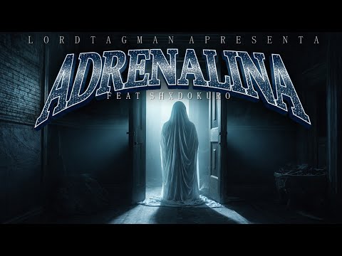Lord TagmaN x Shxdokuro - Adrenalina (prod. O Cão Ceifeiro)