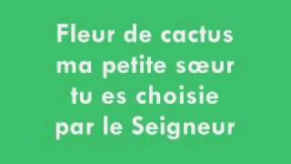 Singing Nun - Sœur Sourire - Fleur de Cactus