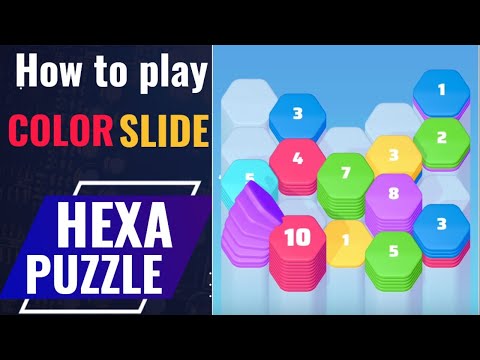 Color slide hexa puzzle game | how to play hexa puzzle game