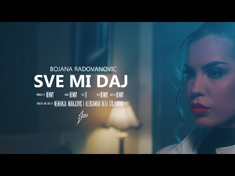 Bojana Radovanovic - Sve mi daj (Official Video)