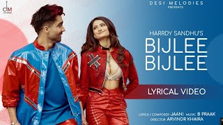 Harrdy Sandhu - Bijlee Bijlee (Lyrical Video) Pala