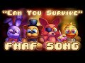 FNAF SONG Can You Survive By Rezyon ORIGINAL