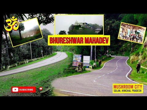 Bhureshwar Mahadev | Nahan Sarahan Road | Road Long Tunnel ...