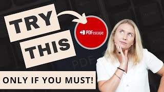 Rethinking editable PDFs in education + best tools to use
