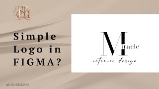 Create Logo in 5 minutes in Figma