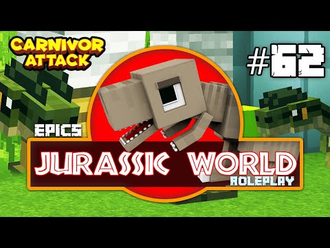 Carnivore Attack | EPiC's Jurassic World Ep. 62