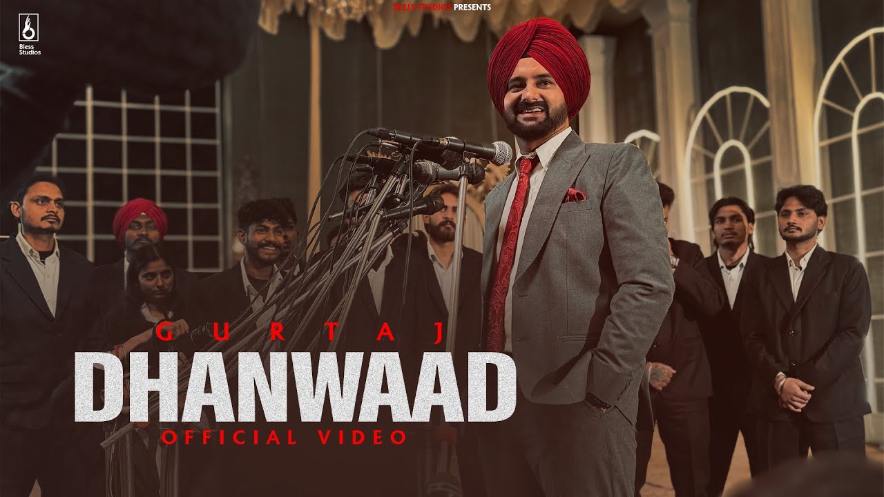 Dhanwaad Lyrics | Gurtaj