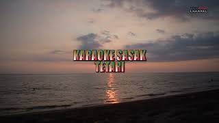 Download lagu TETARI SASAK KARAOKE@FERRY LEBET mp3