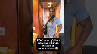 When y’all act more like siblings than mother and son ! #kids #humor #funny #carnivalcruise #vibe