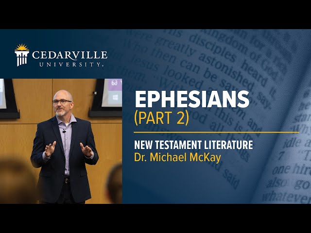 Thumbnail for video titled: New Testament | Ephesians (Part 2)