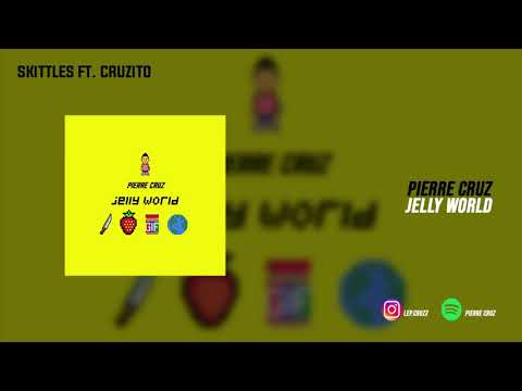Pierre Cruz, Cruzito - Skittles