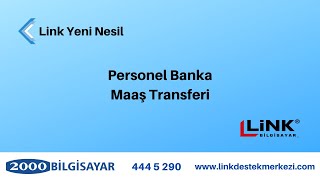 Yeni Nesil - Personel Banka Maas Transferi - 2000 Bilgisayar