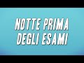 Antonello Venditti - Notte prima degli esami (Testo)