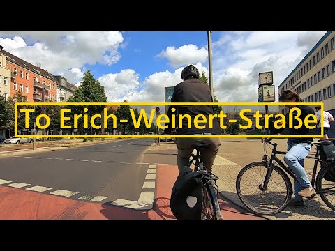 Grellstraße to Erich-Weinert-Straße.