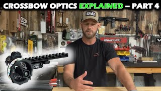 Crossbow Optics Explained Part 4: Optimizer/Jack Plate