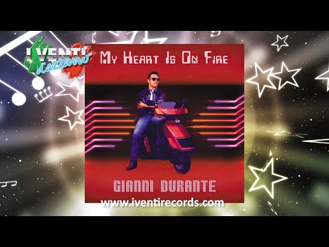 Gianni Durante - My Heart Is On Fire (from Gianni Durante EP)
