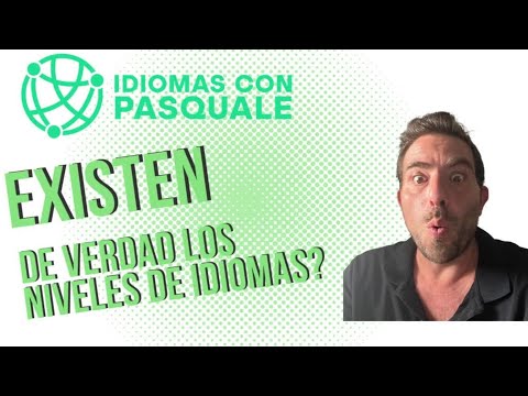 ¿De verdad existen los niveles de idiomas?