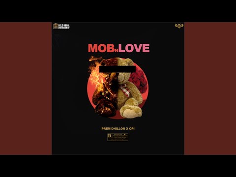 Mob N Love (Full Audio) — watch video