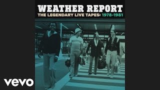Weather Report - A Remark You Made (audio)