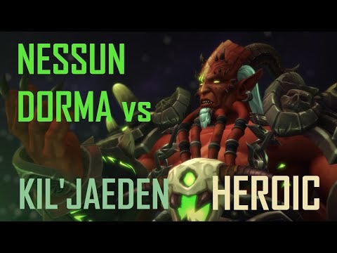 Nessun Dorma Vs Kil'Jaeden HC - HC Mode - Priest Disci POV