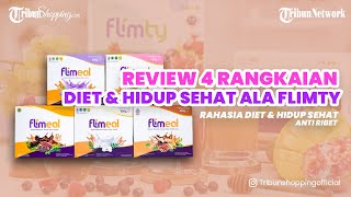 Review 4 Rangkaian Diet dan Hidup Sehat ala Flimty, Anti Ribet Cocok Jadi Pendamping DietJourney