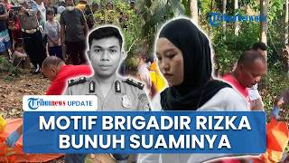 Motif Brigadir Rizka Bunuh Brigadir Esco, Emosi usai Suami Tak Beri Uang Remon untuk Bayar Utang
