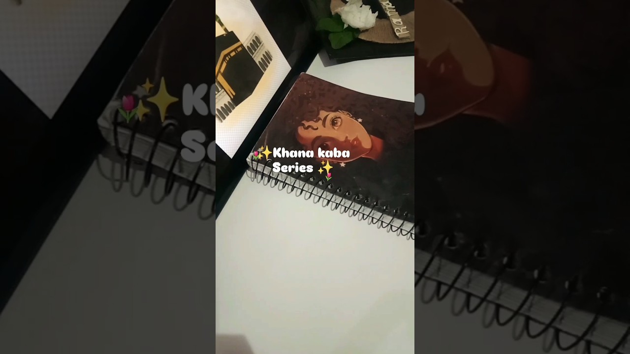 Khana kaba Series ✨ Pt. 1