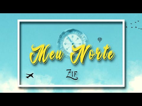 Meu Norte - Banda Zif