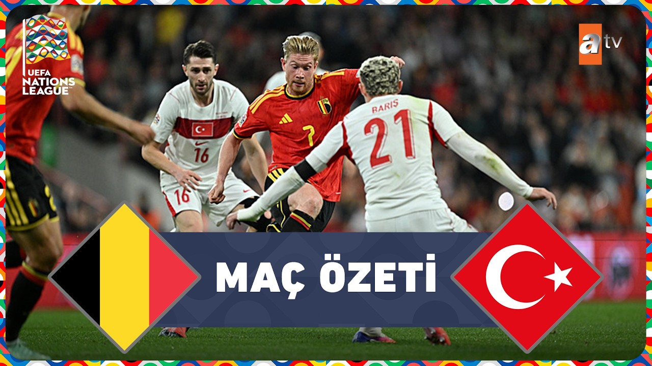 Belçika - Türkiye | MAÇ ÖZETİ | UEFA Uluslar Ligi A Ligi 1. Grup Maçı | 02.10.2026