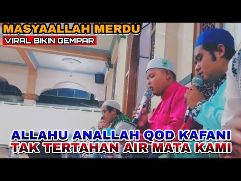 Allahu Anallah Qod Kafani - Tak Tertahan Air Mata Kami Voc Khoirul Amilin