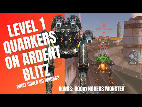 WAR ROBOTS | LEVEL 1 QUARKERS ON ARDENT BLITZ | CAN 2 OVERDRIVES MAKE THEM USABLE?