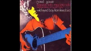 David Bowie - Ragazzo Solo, Ragazza Sola (full-length stereo version)