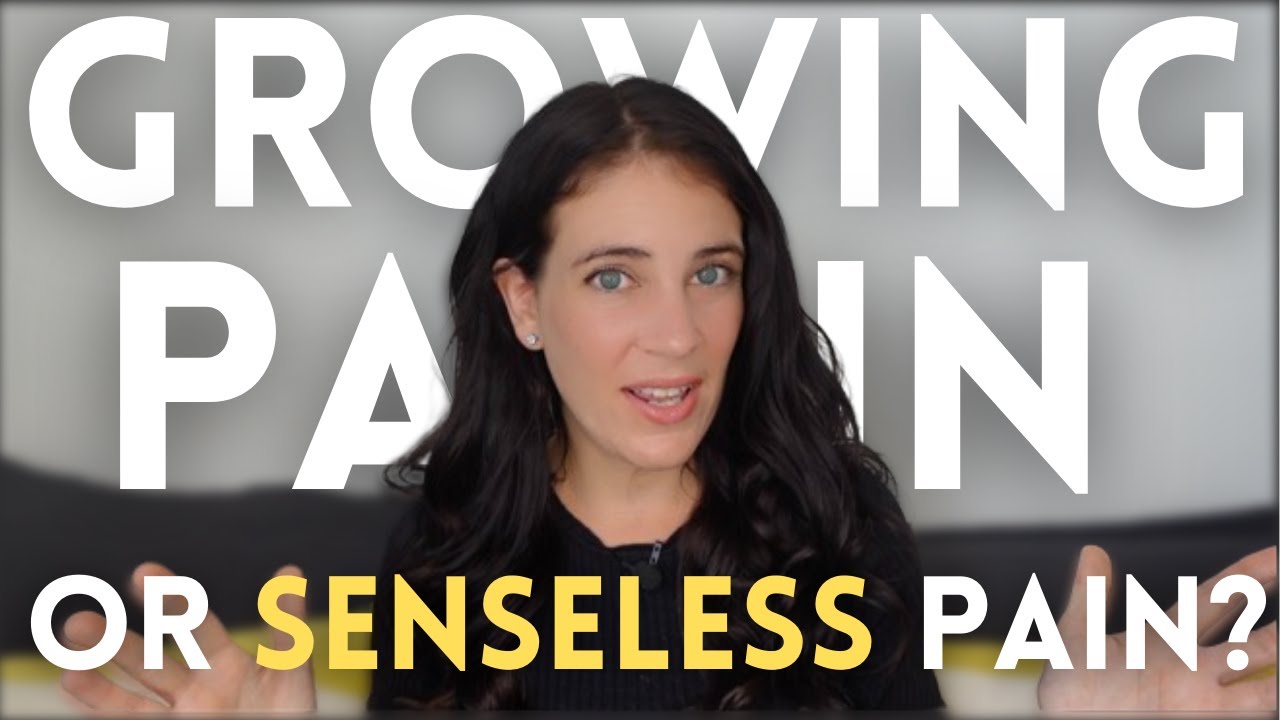 Growing Pain Versus Shrinking Pain: How To Tell If You're Moving Forward