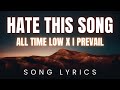 All Time Low X I Prevail Hate This Song SONG LYRICS Version
