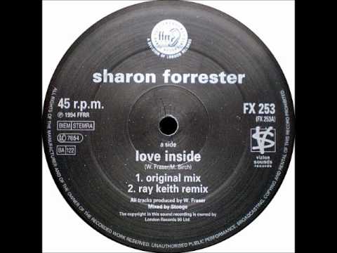 Sharon Forrester - Love Inside (Original Mix) [1994]