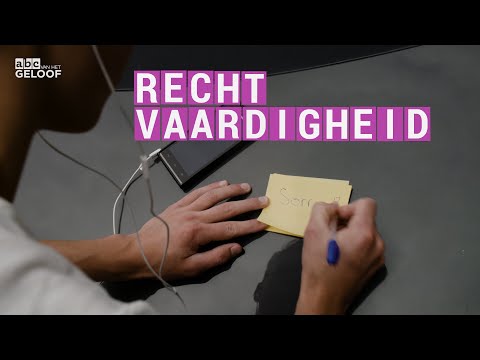 Rechtvaardigheid | ABC van het geloof