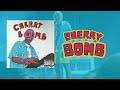Cherry Bomb Full Album