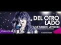 Lali Esposito "Del otro lado" 2015 Live Studio ...