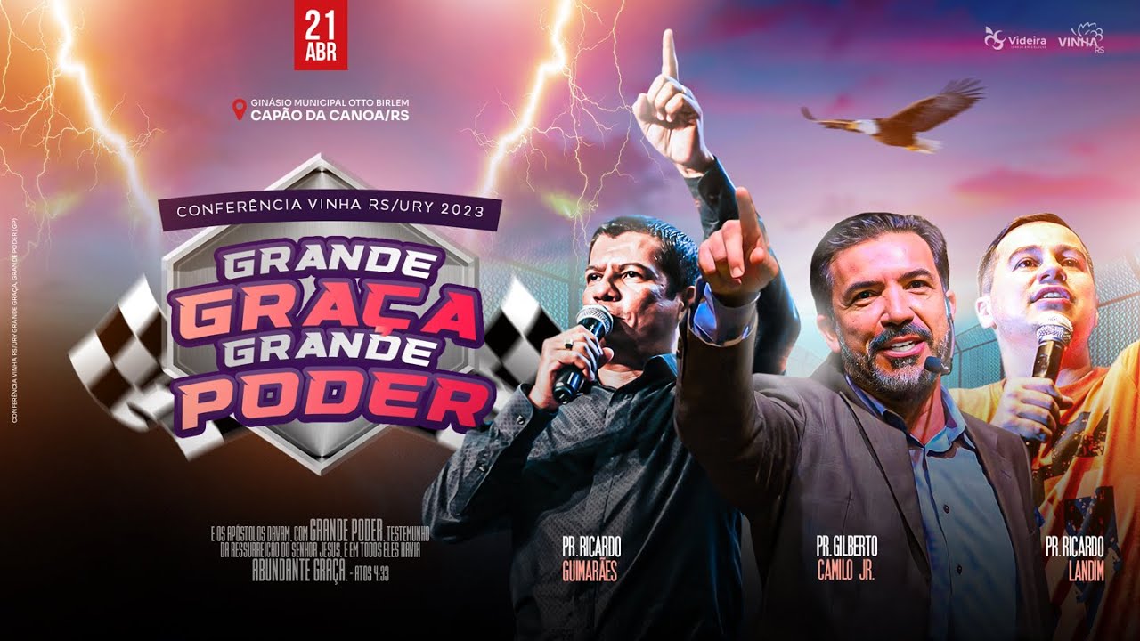 Pr. Ricardo Guimarães | Conferência Grande Graça, Grande Poder | Vinha RS/URY