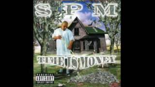 S P M South Park Mexican Ooh Wee