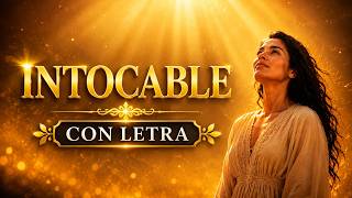 🕊️ INTOCABLE | Video con Letra | Canción de Fe y Protección | Ledy Murillo
