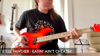 Steel Panther - Eatin&#39; Ain&#39;t Cheatin&#39; (Satchel) - Full cover by Sacha Baptista