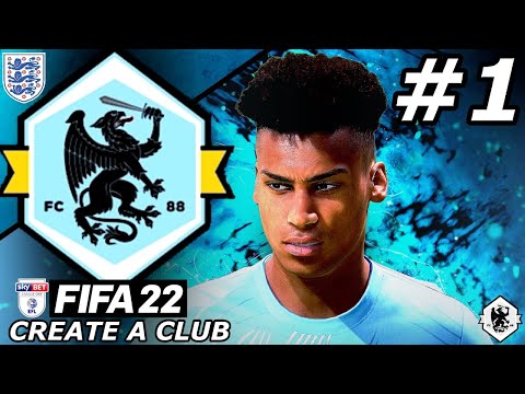 FIFA 22 Create A Club Career Mode EP1 - THE BEGINNING OF KENSINGTON FC!🏴󠁧󠁢󠁥󠁮󠁧󠁿🔥