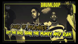 Souls Of Mischief - Get The Girl, Grab The Money And Run 97BPM (Drumloop) TKK'