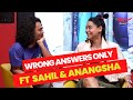 Sahil Samuel And Anangsha Biswas Play WRONG ANSWERS ONLY Tabeer Gaurav