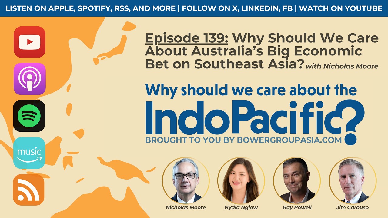 Why Should We Care About Australia’s Big Economic Bet on Southeast Asia?