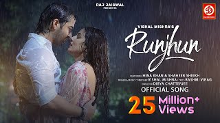 Runjhun (Official Video)  Vishal Mishra  Hina Khan