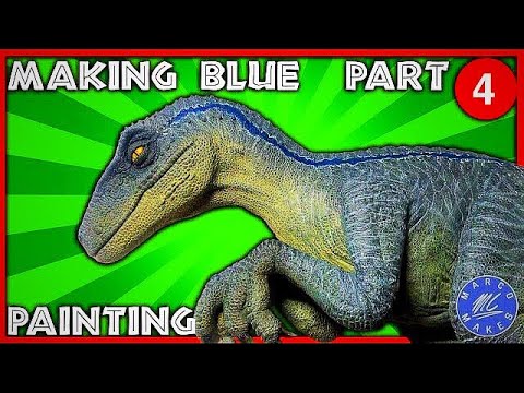 PART 4 - Painting my Raptor Blue sculpt from Jurassic World - how to make a realistic dinosaur