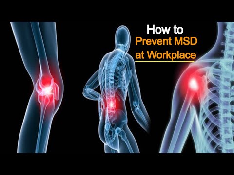 Steps to Minimize Musculoskeletal Disorders at Workplace | How to Reduce MSD at Workplace | WHS |HSE