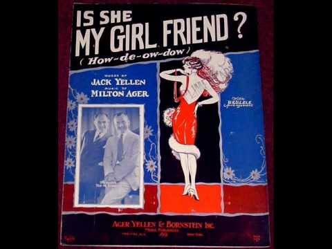 Van & Schenck - Is She My Girl Friend? 1928 (How-De-Ow-Dow)